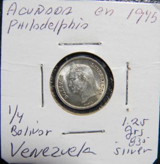 1/4 Bolivar Gram 1.  25 1945 Venezuela Silver Coin Choice Unc photo