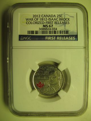 2012 Ngc Ms67 25 Cents War Of 1812 Brock Colour First Releases Canada Quarter photo