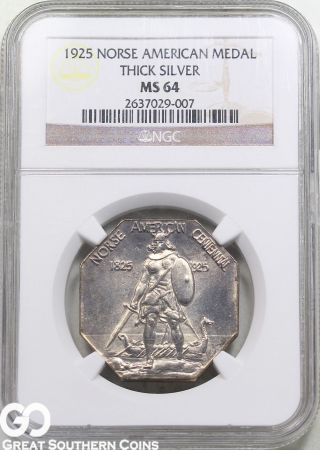 1925 Norse American Centennial Medal,  Thick Silver Ngc Ms 64 Highly Desired photo