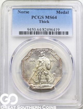 1925 Norse American Centennial Medal,  Thick Silver Pcgs Ms 64 Very Tough photo