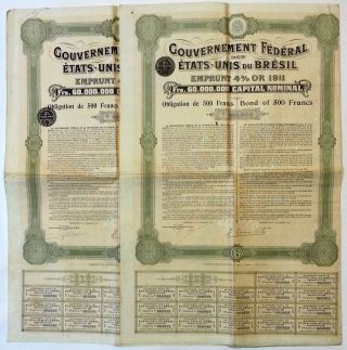 Bresil - Gouvernement Federal Des Etats - Unis Du Bresil Emprunt 4 Or 1911 - X2 photo