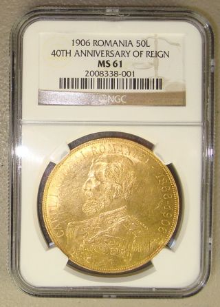 1906 Romania 40th Anniversary Of Reign Gold 50 Lei Ngc Ms61 photo