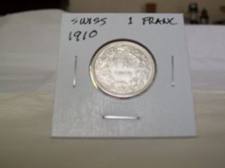 1910 B Swiss Silver 1 Franc Coin,  83.  5 Silver photo