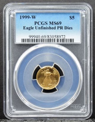 1999 W $5 Gold Eagle Pcgs Ms69 Unfinished Proof Dies Error With W 1/10 Oz photo