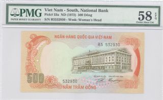 1972 Viet Nam - South,  National Bank,  500 Dong,  Pmg 58 Epq Choice Ab Unc P : 33a photo