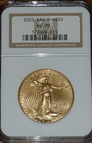 2003 $50 American Gold Eagle Ngc Ms70 photo