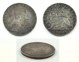 Ethiopia / Ethiopie 1 Birr 1895,  1903 Silver Coin - Atse Menlik Ii photo