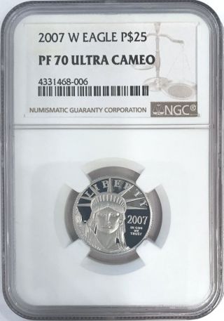 2007 - W $25 Quarter - Ounce Platinum American Eagle Ngc Pf 70 Ultra Cameo Pf70ucam photo