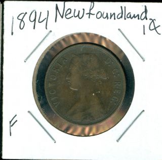 1894 Newfoundland Canada 1 Cent F. photo