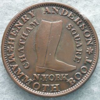1837 Henry Anderson,  Mammoth Boot,  York,  Hard Times Token Ht - 219,  Low - 107 photo