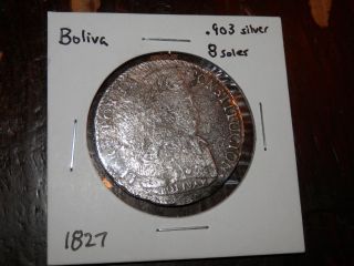 1827 8 Soles Bolivar Silver Coin - Bolivia - Rare Rare - Ok photo