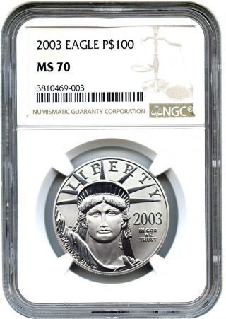 2003 Platinum Eagle $100 Ngc Ms70 - Statue Liberty 1 Oz photo