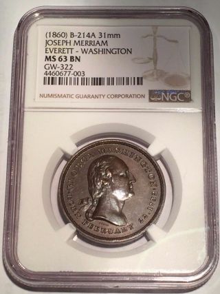 (1860))  Joseph Merriam Everett - Washington Ngc Ms63 Bn B - 214a,  Gw - 322 - - Medal photo