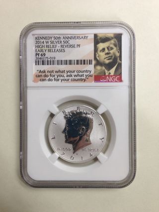 2014 - W 50c Ngc Pf69 Reverse Proof High Relief E.  R.  Kennedy Silver Coin From 50th photo