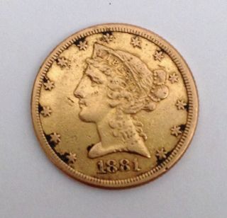 1881 Half Eagle Liberty Head $5 Dollar Gold Coin - photo