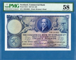 Scotland,  Commercial Bank,  20 Pounds,  1952 (1947 - 58),  Aunc - Pmg58,  P - S334 photo