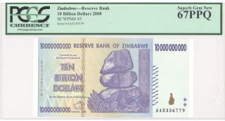 Huge Deno Hi Grade 2008 Zimbabwe 10 Billion Dollars Pcgs 67 Ppq Gem P 85 photo