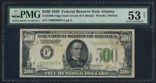 Fr2200 $500 1928 Series Frn Atlanta Pmg 53 About Unc (75 Recorded) Wlm3461 photo