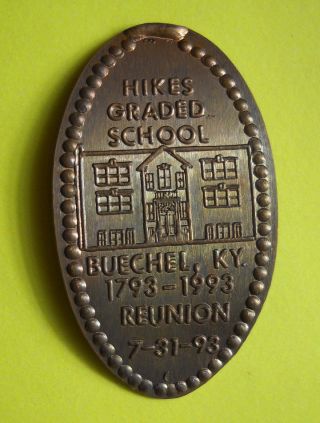 Hikes Graded School Elongated Penny Buechel Ky Usa Cent 1793 1993 Souvenir Coin photo