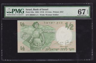 Israel 1958 1/2 Lira P 29a Special Number 300303 Gem Unc Pmg 67 Epq photo