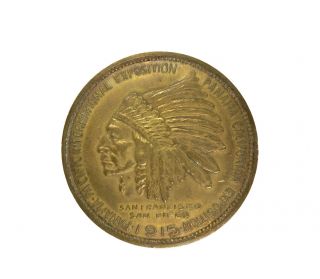 Rare 1915 Panama Pacific Intl Expo (ppie) Cali Indian Chief Souvenir Penny Token photo