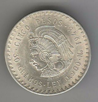 1948 Mexico Silver 5 Peso Coin Km 465.  900 Silver Sf - 20 photo