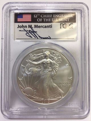 2013 Pcgs John M.  Mercanti Signed Ms 70 First Strike Silver Eagle Dollar $1 Coin photo