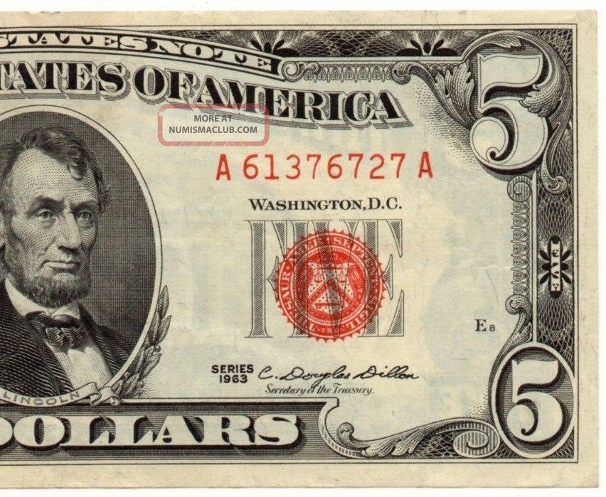 1963 $5 Legal Tender Note - Red Seal - About Uncirculated - Fr 1536 - 829 Small Size Notes photo