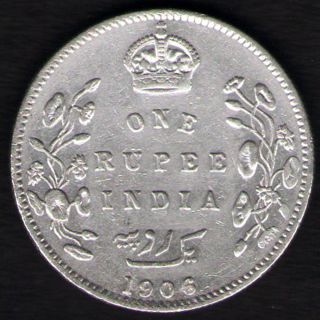 British India - 1906 - Edward Vii One Rupee Silver X - Fine Coin Ex - Rare Date photo