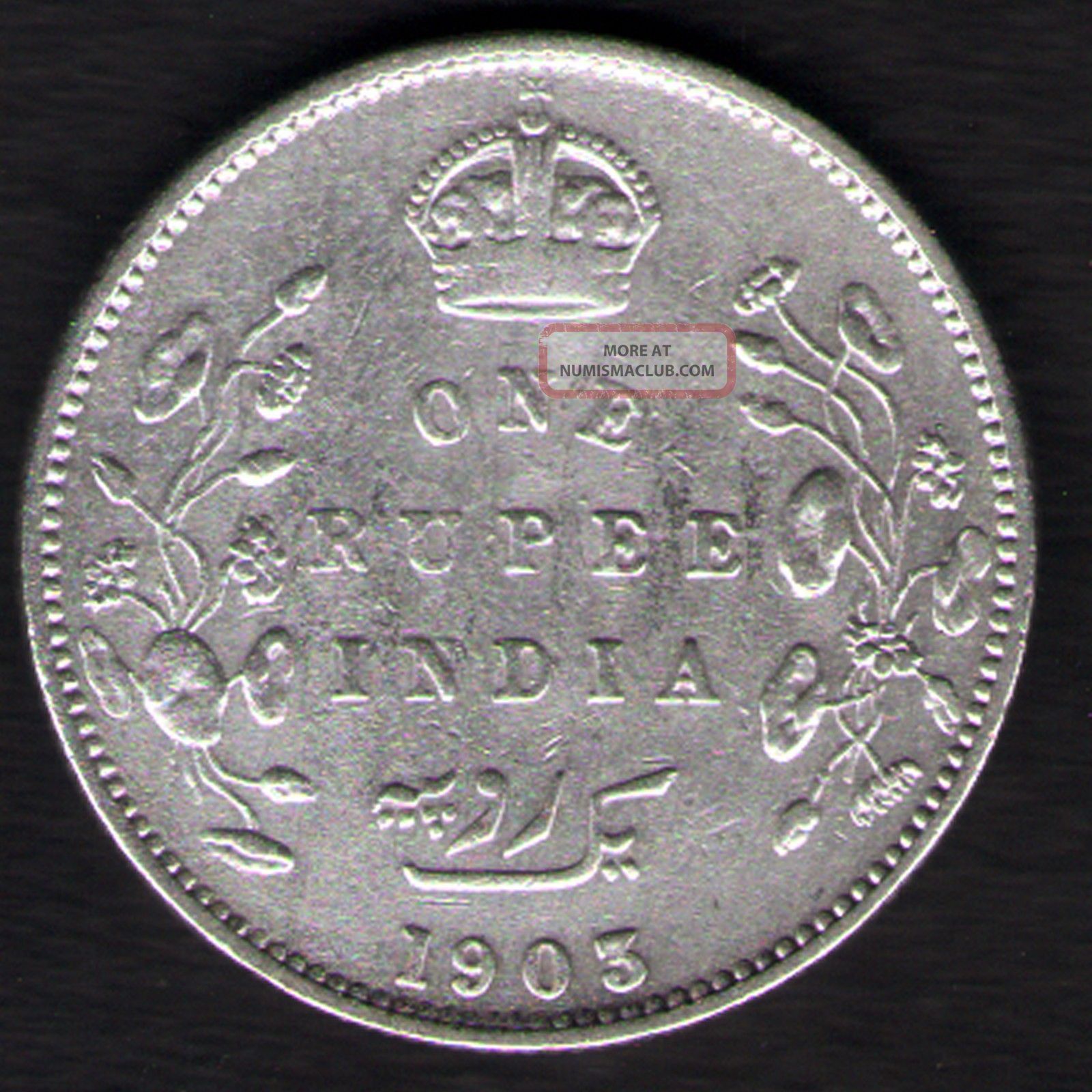British India - 1903 - Edward Vii One Rupee Silver X - Fine Coin Ex - Rare Date India photo