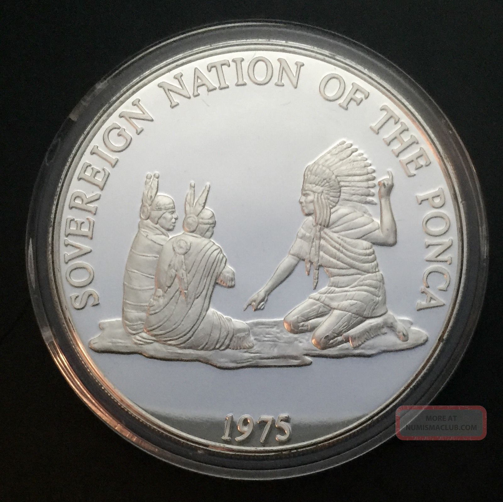 1975 Sovereign Nation Of The Ponca Indian Tribal Series Proof.  999 Silver Coin Silver photo