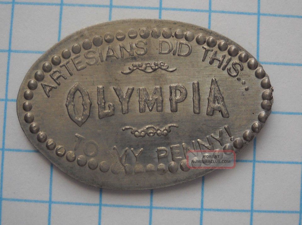 Olympia Elongated Nickel Not Penny Wa Usa Cent Artesians Smashed Souvenir Coin Exonumia photo
